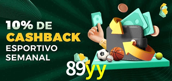10% de bônus de cashback na 89yy